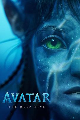 《Avatar: The Deep Dive -- A Special Edition of 20/20》金飞传奇故事2022全集