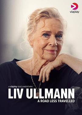 《Liv Ullmann – A Road Less Travelled》传奇高级武士之家在哪